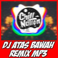 DJ Atas Bawah TikTok Remix MP3