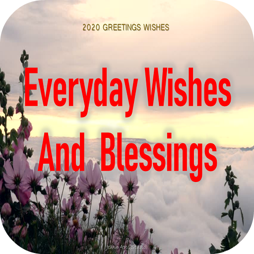 Everyday Wishes and Blessings icon