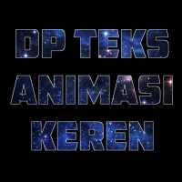 DP Teks Animasi Keren on 9Apps