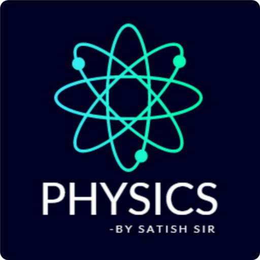 PHYSICS-By Satish Sir icon
