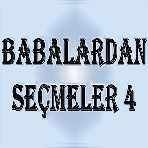 ARABESK-BABALARDAN SEÇMELER-4-İNTERNETSİZ DİNLE icon