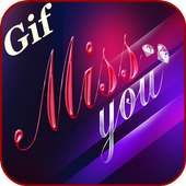 Miss You Gif on 9Apps