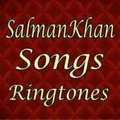Salman Khan Songs Ringtones on 9Apps