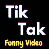 TikTak short video funny videos for Whatsapp