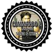 Commando 2 Movie Lyrics Full on 9Apps