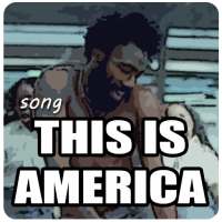 This Is America Song