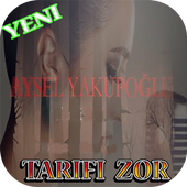 Aysel Yakupoğlu- Tarifi Zor icon