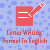 Letter Writing Format In English on 9Apps