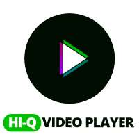Hi-Q Video Player
