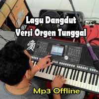 Lagu Dangdut Orgen Tunggal Offline