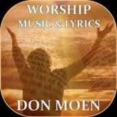 Don Moen  Songs & Lyrics on 9Apps
