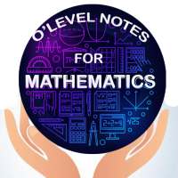 MATHEMATICS O'LEVEL NOTES on 9Apps