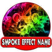 Best Smoke Effect Name Art