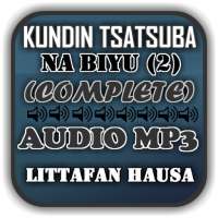 Kundin Tsatsuba Na Biyu (2) - Audio Mp3 on 9Apps