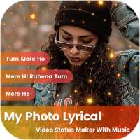 My Photo Lyrical Video Status Maker : Bit Master