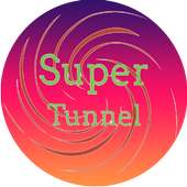 Super Tunnel