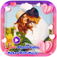 Love Photo Video Maker With Music