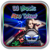 Dj Music Aku Takut icon