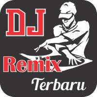 Dj Remix Terbaru 2018