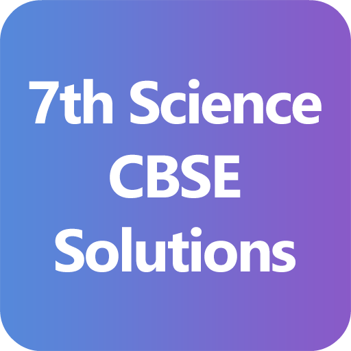7th Science CBSE Solutions - Class 7 icon