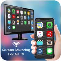 Screen Mirroring For All TV
