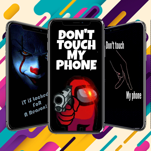 ikon DONT TOUCH MY PHONE WALLPAPER LOCKSCREEN