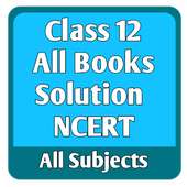 Class 12 Books Solution NCERT-12th Standard solved on 9Apps