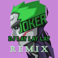 Lagu DJ Lay Lay Lay Remix & Koplo Version   Lirik