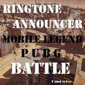 Mobile Legend and PUBG Ringtone Announcer Battle icon