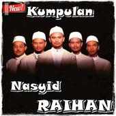 Kumpulan Nasyid Raihan on 9Apps