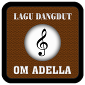 ikon Lagu Dangdut Om Adella Terbaru