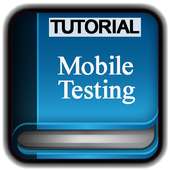 Tutorials for Mobile Testing Offline