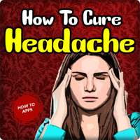 How To Cure Headache on 9Apps