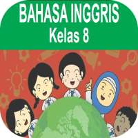 Buku Bahasa Inggris Kelas 8 Kurikulum 2013 on 9Apps
