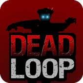 DEAD LOOP  -Zombies- icon