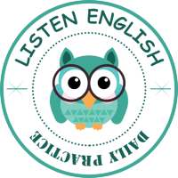 Listen English Daily Practice