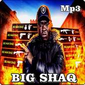 BIG SHAQ All Songs on 9Apps