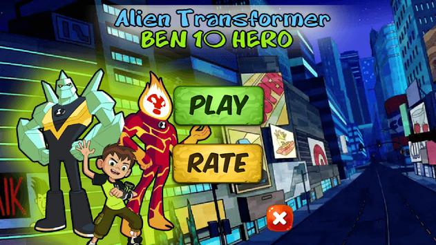 Alien Transformer: Ben Hero 10 screenshot 3