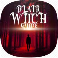 Guide Blair Witch on 9Apps