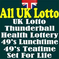 UK All Lotto, Thunderball, HealthLottery, 49's