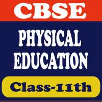 Physical Education Class 11th Notes Q & A on 9Apps