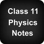 Class 11 Physics Notes on 9Apps