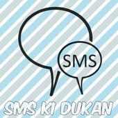 SMS Ki Dukan