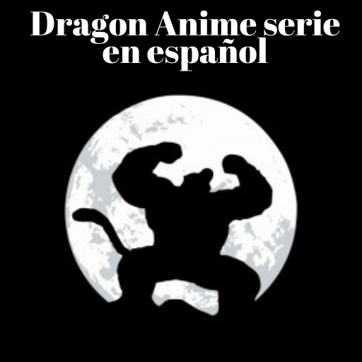 Dragon anime serie en español latino icon