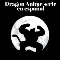 Dragon anime serie en español latino