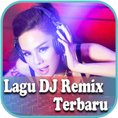 Lagu DJ Remix Terbaru icon