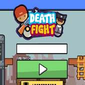 Death Fight
