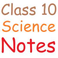 Class 10 Science Notes