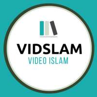 VIDSLAM (VIDEO ISLAM)