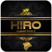 HIRO ALBUM - DE LA HAINE A L'AMOUR 2018